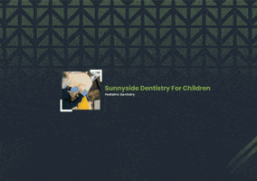 Sunnyside Dentistry For Children GIF