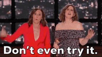 Emmy Awards Dont Even Try It GIF by Emmys