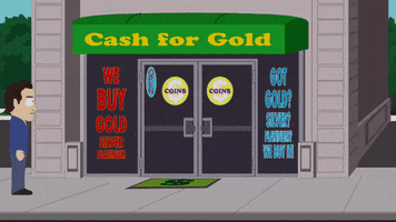 cash for gold store GIF by South Park 