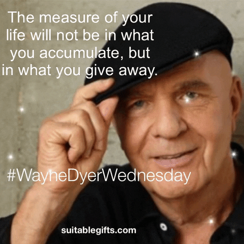 kerrisuitablegiftscom inspiration quotes spirituality waynedyer GIF