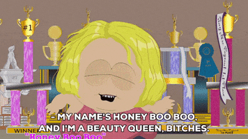 honey boo boo child GIF by South Park 