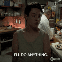 episode 5 ill do anything GIF by Shameless