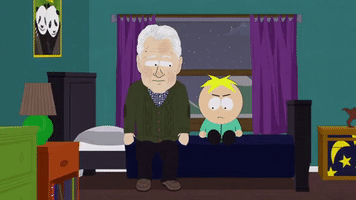 South Park gif. Bill Clinton character sits next to Butters on the edge of a bed and says, "You're going to achieve, young man? You really think all this pickle-pressing is gonna get you anywhere?" Butters replies, "Well, I'm just angry Mr. Gentleman. I'm tired of girls saying boys need to change."