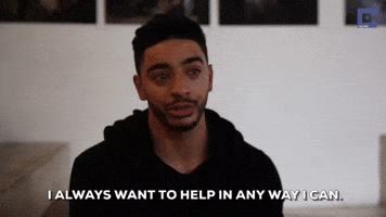 Celebrity gif. Laith Ashley, wearing a black sweatshirt, appears earnest as he says, "I always want to help in any way I can," which appears as text.