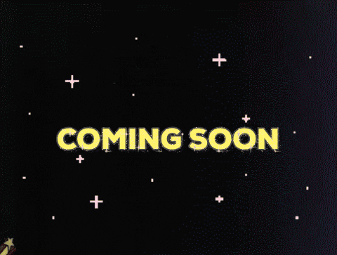 coming soon GIF by arielle-m