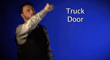 sign language truck door GIF by Sign with Robert