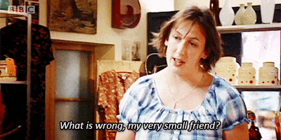 miranda hart what is wrong my very small friend GIF by BBC