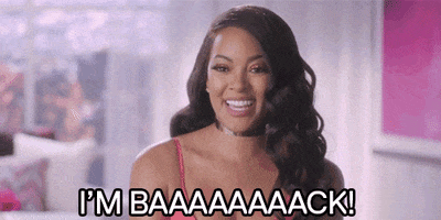 Im Back Basketball Wives GIF by VH1