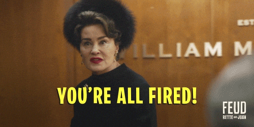 Fired Jessica Lange GIF by Feud