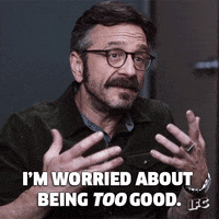 Im Worried About Being Too Good Marc Maron GIF by IFC