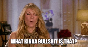 Reality TV gif. Ramona Singer from Real Housewives of New York is being interviewed and she scrunches her face in disbelief, saying, "What kind of bullshit is that?"