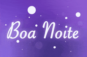 Good Night Noa Noite GIF by Kika Tech