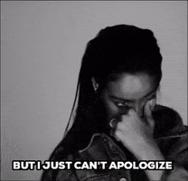 four five seconds but i just can't apologize GIF by Rihanna