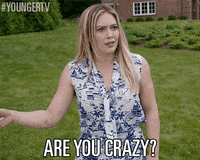 you are crazy animated gif