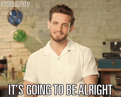 Its Going To Be Okay Tv Land GIF by YoungerTV - Find & Share on GIPHY