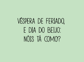 paulahiga feriado dia do beijo GIF