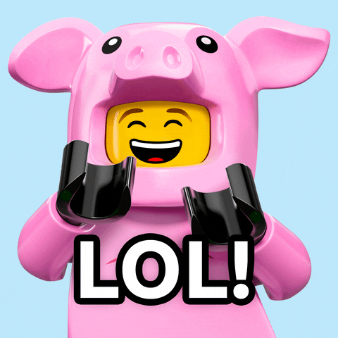 Cartoon gif. A Lego figure dressed in a pig costume belly laughs in amusement. Text, "LOL."