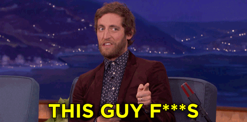 Silicon Valley This Guy Fucks GIF by Team Coco - Find & Share on GIPHY