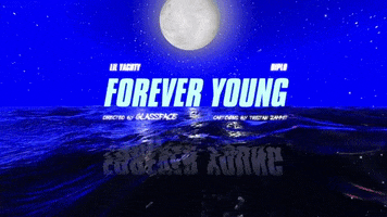 Forever Young GIF by Lil Yachty