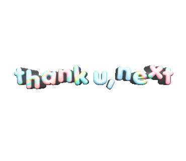 Thank U Next Sticker By Ariana Grande For Ios Android Giphy