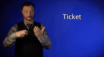 Sign Language Ticket GIF by Sign with Robert