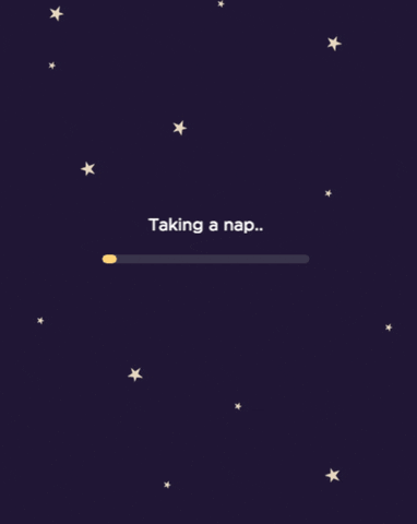 nap loading bar GIF by Two Dots