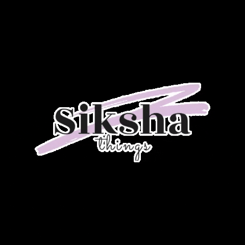 Siksha Things GIF