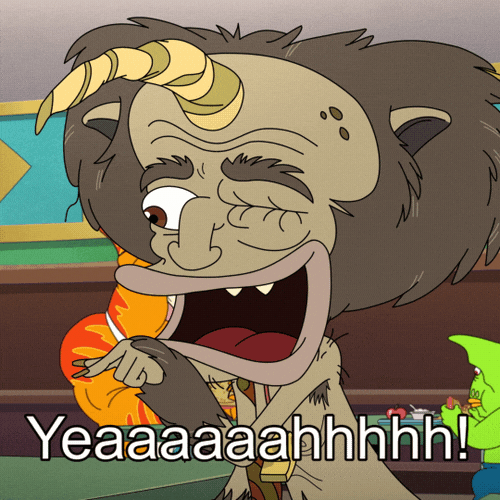 Cartoon gif. Rick the Hormone Monster on Big Mouth, looking old and decrepit, one of his eyes is swollen shut, as he smiles and points along the line of the caption, "Yeaaaahhhh!"
