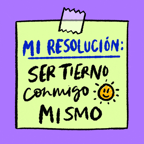 My resolution: be kind to myself Spanish text