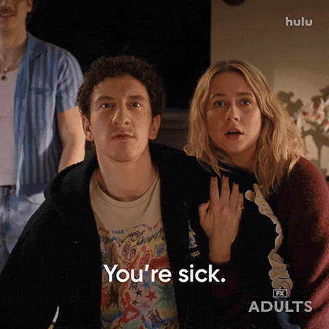 Youre Sick Fx Networks GIF by Adults