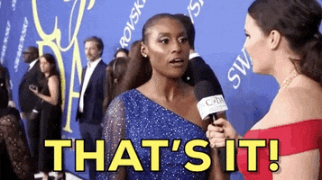 thats it issa rae GIF by CFDA