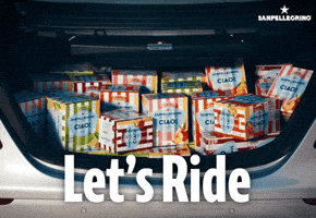 Sponsored gif. Trunk of a car is filled with cases of Sanpellegrino Ciao! in different flavors. All the cases are striped in different colors. Text reads, “Let’s ride.”