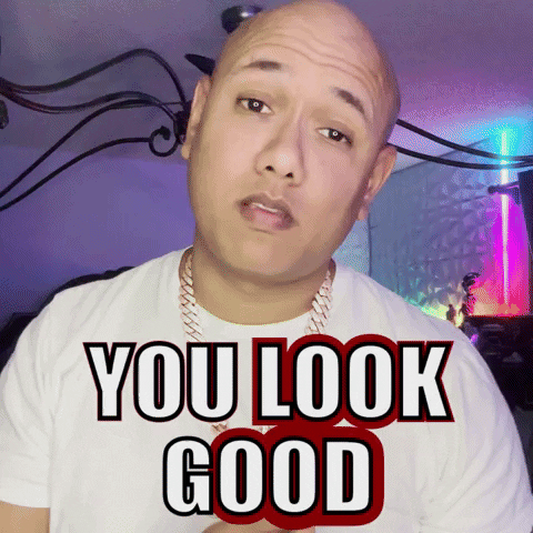 You Look Good GIF by Criss P