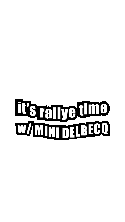 Its Rally Time W Mini Delbecq Sticker by MINIDelbecq