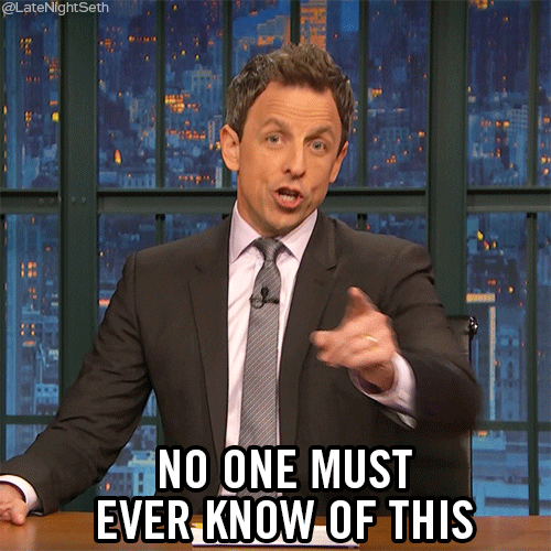 No One Must Know Seth Meyers GIF by Late Night with Seth Meyers - Find & Share on GIPHY