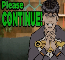 Please Continue GIF