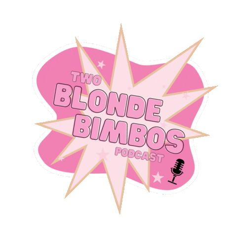 2 Blonde Bimbos Podcast Sticker