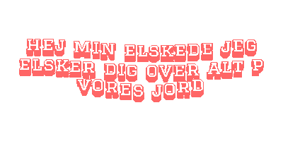 Hej Min Elskede Jeg Elsker Dig Over Alt På Vores Jord Sticker