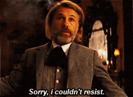 I Couldnt Resist Django Unchained GIF