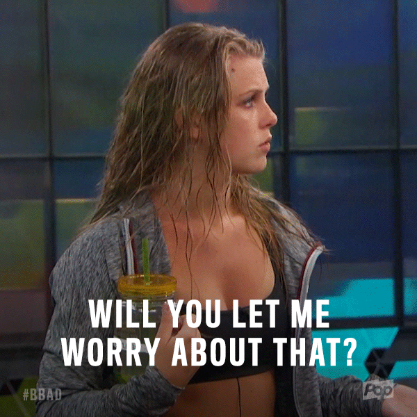 let me worry big brother GIF by Big Brother After Dark