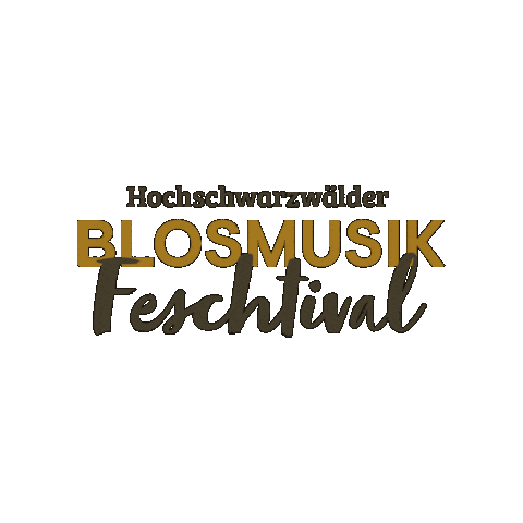 Blosmusik Feschtival Sticker by Hochschwarzwald