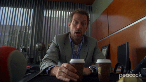 Gregory House Coffee GIF by PeacockTV - Find & Share on GIPHY