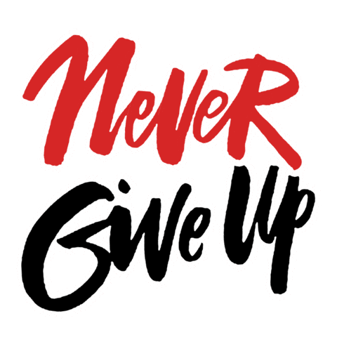 Never Give Up Success Sticker
