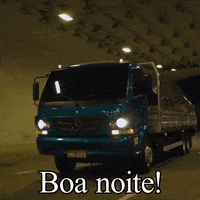 Boa Noite Travel GIF by Mercedes-Benz Caminhões