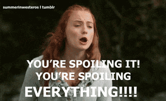 game of thrones no spoilers GIF