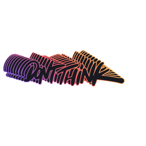 Dontthink Sticker by Stockedcy