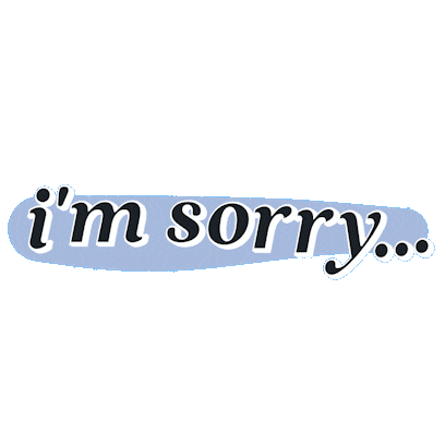 Sorry I Apologize Sticker by Michael Shillingburg