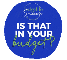 Budget To Success Sticker