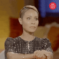 interested jada pinkett smith GIF by Red Table Talk