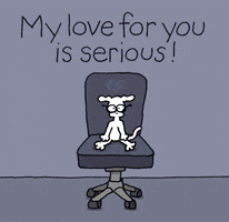 this is serious i love you GIF by Chippy the Dog